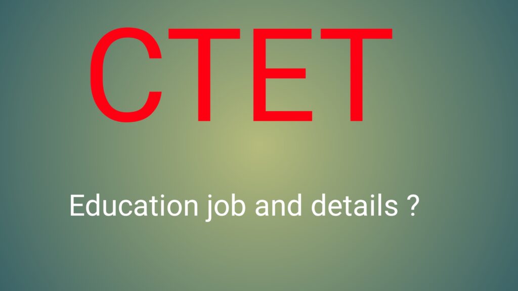 ctet details